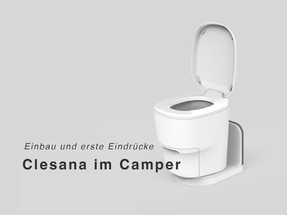Clesana Toilette im Camper nach dem Einbau